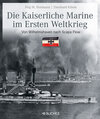 Buchcover Die kaiserliche Marine im Ersten Weltkrieg