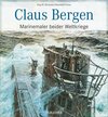 Buchcover Claus Bergen – Marinemaler beider Weltkriege