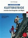 Buchcover Die schönsten Klettersteige zwischen Berchtesgaden und Allgäu