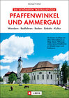 Buchcover Die schönsten Tagesausflüge Pfaffenwinkel und Ammergau