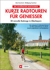 Buchcover Kurze Radtouren für Genießer