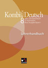 Buchcover Kombi-Buch Deutsch - Neue Ausgabe Bayern / Kombi-Buch Deutsch Bayern LH 8 – neu