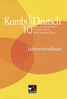 Buchcover Kombi-Buch Deutsch - Neue Ausgabe Bayern / Kombi-Buch Deutsch Bayern LH 10 – neu