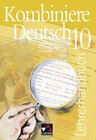 Buchcover Kombiniere Deutsch - Lese- und Sprachbuch für Realschulen in Bayern / Kombiniere Deutsch Bayern LH 10