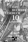 Buchcover Das Buchner Lesebuch / Das Buchner Lesebuch LH 10
