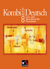 Buchcover Kombi-Buch Deutsch - Lese- und Sprachbuch für Gymnasien / Kombi-Buch Deutsch 8