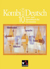 Buchcover Kombi-Buch Deutsch - Bayern / Kombi-Buch Deutsch - Lese- und Sprachbuch für Gymnasien / Kombi-Buch Deutsch 10