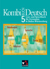 Buchcover Kombi-Buch Deutsch - Lese- und Sprachbuch für Gymnasien in Baden-Württemberg / Kombi-Buch Deutsch BW 5
