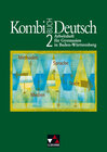 Buchcover Kombi-Buch Deutsch - Lese- und Sprachbuch für Gymnasien in Baden-Württemberg / Kombi-Buch Deutsch BW AH 2