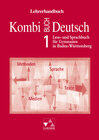 Buchcover Kombi-Buch Deutsch - Lese- und Sprachbuch für Gymnasien in Baden-Württemberg / Kombi-Buch Deutsch BW LH 1