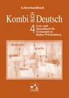 Buchcover Kombi-Buch Deutsch - Lese- und Sprachbuch für Gymnasien in Baden-Württemberg / Kombi-Buch Deutsch BW LH 4