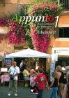 Buchcover Appunto. Unterrichtswerk für Italienisch als 3. Fremdsprache / Appunto AH 1