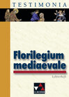 Buchcover Testimonia / Florilegium mediaevale LH