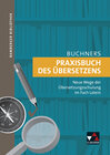 Buchcover Bamberger Bibliothek / Praxisbuch des Übersetzens