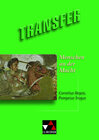 Buchcover Transfer. Die Lateinlektüre / Menschen an der Macht