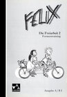 Buchcover Felix - Die Fundgrube / Felix Die Freiarbeit 2