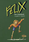 Buchcover Felix - Ausgabe B. Auf der Grundlage von Felix A / Felix B Das Lateinbuch II