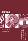 Buchcover Cursus - Ausgabe B. Unterrichtswerk für Latein / Cursus B Vokabelheft