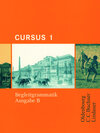 Buchcover Cursus - Ausgabe B. Unterrichtswerk für Latein / Cursus B Begleitgrammatik 1