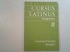 Buchcover Cursus Latinus Compactus / Texte und Übungen II - Grammatisches Beiheft II