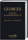 Buchcover Georges / Kleines Handwörterbuch Deutsch – Lateinisch