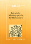 Buchcover ratio / Lateinische Schülergespräche der Humanisten