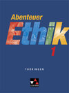Buchcover Abenteuer Ethik – Thüringen / Abenteuer Ethik Thüringen 1