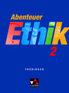 Buchcover Abenteuer Ethik – Thüringen / Abenteuer Ethik Thüringen 2