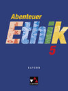 Buchcover Abenteuer Ethik - Bayern / Abenteuer Ethik Bayern 5