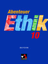 Buchcover Abenteuer Ethik - Bayern / Abenteuer Ethik Bayern 10