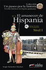 Un paseo por la historia / El amanecer de Hispania width=