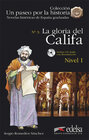 Buchcover Un paseo por la historia / La gloria del califa