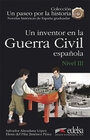 Buchcover Un paseo por la historia / Un inventor en la Guerra Civil