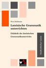Buchcover Studienbücher Latein / Lateinische Grammatik unterrichten