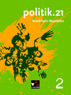 Buchcover politik.21 – Nordrhein-Westfalen / politik.21 NRW 2