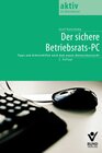 Buchcover Der sichere Betriebsrats-PC