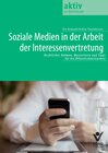 Buchcover Soziale Medien in der Arbeit der Interessenvertretung