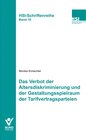 Buchcover Das Verbot der Altersdiskriminierung und der Gestaltungsspielraum der Tarifvertragsparteien
