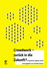 Buchcover Crowdwork - zurück in die Zukunft?