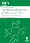 Buchcover Tipps für Betriebsratsvorsitzende und Ausschussvorsitzende