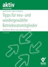 Buchcover Tipps für neu- und wiedergewählte Betriebsratsmitglieder