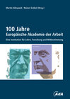 Buchcover 100 Jahre Europäische Akademie der Arbeit