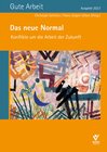Buchcover Das neue Normal – Konflikte um die Arbeit der Zukunft