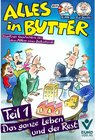 Buchcover Alles in Butter: Das Ganze Leben und der Rest