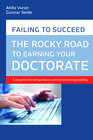 Buchcover The rocky road to earning your doctorate