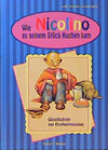 Buchcover Wie Nicolino zu seinem Stück Kuchen kam