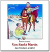 Buchcover Von Sankt Martin den Kindern erzählt