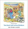 Buchcover Von Josef und seinen Brüdern den Kindern erzählt