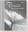 Buchcover Tröstlich hast du mich berührt