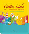 Buchcover Gottes Liebe ist wie ein bunter Regenbogen